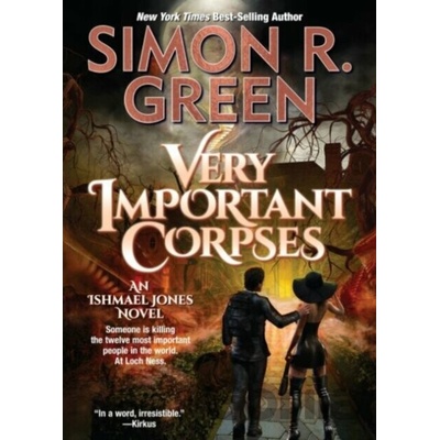 Very Important Corpses Green Simon R.