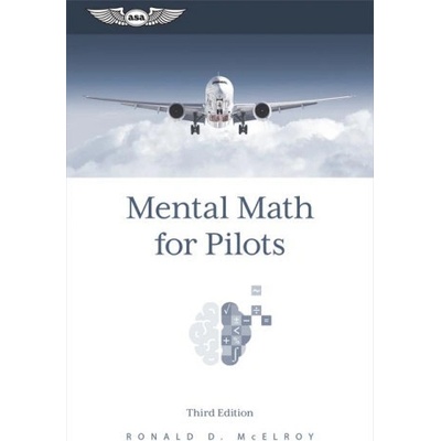 Mental Math for Pilots: A Study Guide