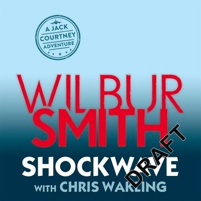 Shockwave - Wilbur Smith