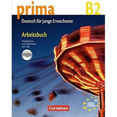 Prima B2 Band 6 Arbeitsbuch mit Audio-CD - Jin, F., Rohrmann...