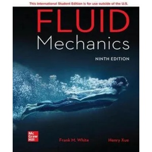 ISE Fluid Mechanics | Frank M. (U OF RHODE ISLAND KINGSTON) White (ISBN: 9781260575545)