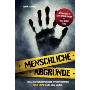 Menschliche Abgründe | David Schwarz (2024)