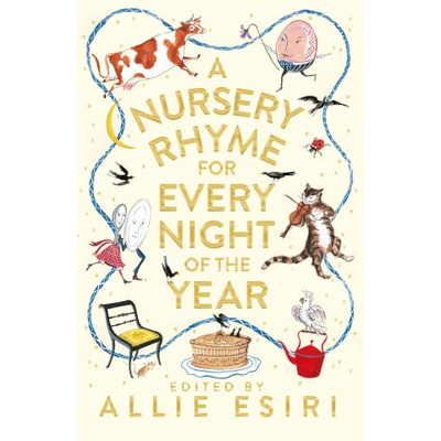 A Nursery Rhyme for Every Night of the Year - Allie Esiri