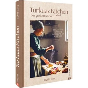 Turkuaz Kitchen: Das große Backbuch | Katja Bechmann (ISBN: 9783959619813)