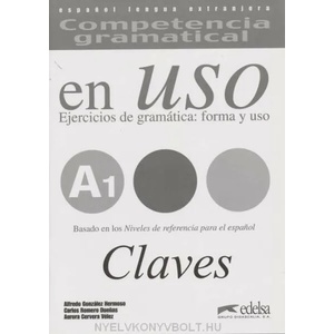 Competencia gramatical En Uso | González Hermoso Alfredo, Romero Duenas Carlos, Cervera Vélez Aurora (2008)