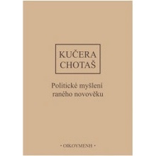 Dějiny politického myšlení III/1 - Politické myšlení raného novověku