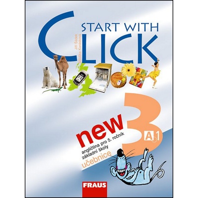 Start with Click NEW 3 - učebnice - Šádek J.,Karásková M.