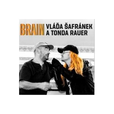 SAFRANEK, VLADA A RAUER, TONDA - BRAIN CD