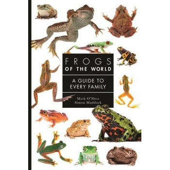 Frogs of the World - A Guide to Every Family