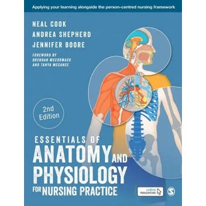 Essentials of Anatomy and Physiology for Nursing Practice | Andrea Shepherd, Jennifer Boore (ISBN: 9781526460325)