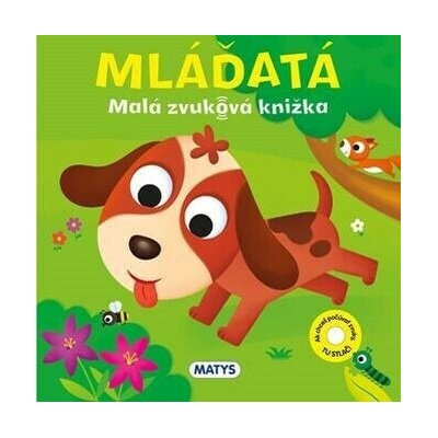 Malá zvuková knižka – Mláďatá