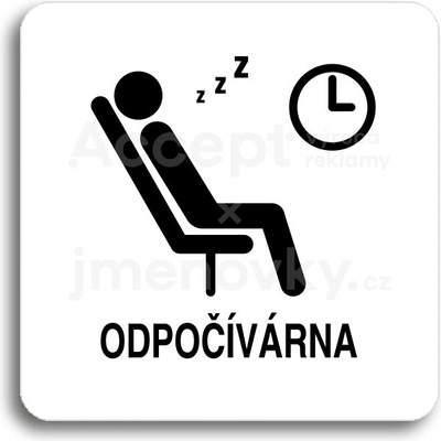 ACCEPT Piktogram odpočívárna IV - bílá tabulka - černý tisk bez rámečku