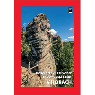 Broumovské stěny, V Horách - horolezecký průvodce