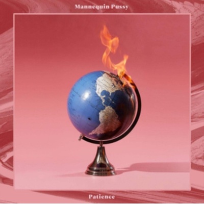 MANNEQUIN PUSSY - PATIENCE LP