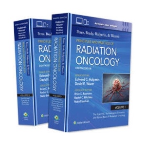 Perez, Brady, Halperin, and Wazer's Principles and Practice of Radiation Oncology (ISBN: 9781975221263)