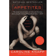 Appetites: Why Women Want Knapp CarolinePaperback