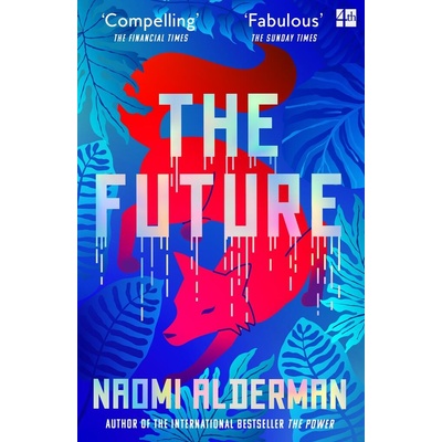 The Future - Naomi Alderman