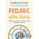 Poslanie vášho života - Stephen R. Covey