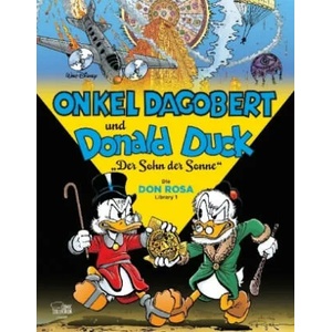 Onkel Dagobert und Donald Duck - Don Rosa Library 01 | Don Rosa (ISBN: 9783770440528)