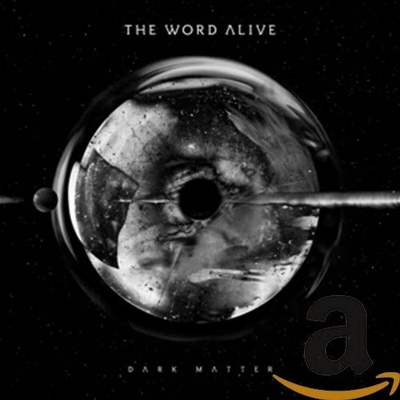 THE WORD ALIVE: DARK MATTER CD