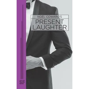 Present Laughter | Noel Coward (ISBN: 9780573614255)