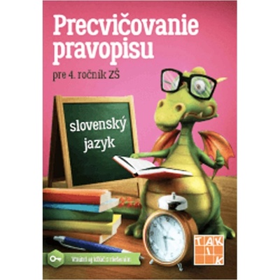 Precvičovanie pravopisu 4 - Kolektív autorov
