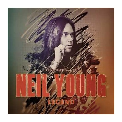 Neil Young - Legend The Roots Of Neil Young CLR LP