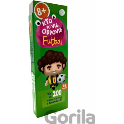 Kto to vie, odpovie. Futbal - kolektív autorov