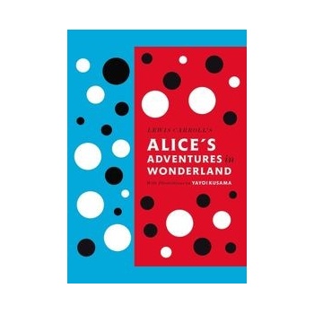 Alice's Adventures in Wonderland and Through- Lewis Carroll