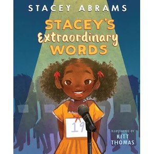 Stacey's Extraordinary Words | Stacey Abrams, Kitt Thomas (ISBN: 9780063209473)