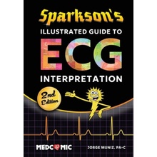 Sparkson's Illustrated Guide to ECG Interpretation, 2nd Edition Muniz JorgePaperback