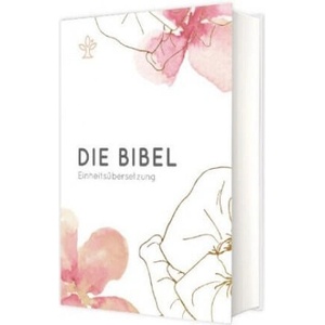 Die Bibel (ISBN: 9783460440821)