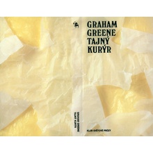 GREENE Graham - Tajný kurýr