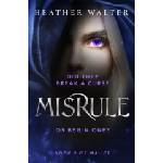 Cornerstone Misrule | WALTER, HEATHER