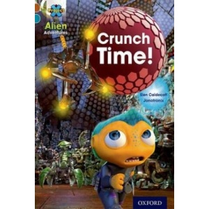 Project X Alien Adventures: Grey Book Band, Oxford Levels 12-14: Grey Book Band Mixed Pack of 12 | Tony Bradman, Elen Caldecott, Steve Cole, James Noble, Janice Pimm, Jacqueline Rayner, Justin Richards, Mike Tucker (2014)