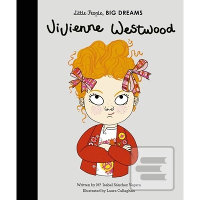 Vivienne Westwood: Little People, Big Dreams