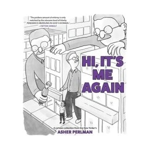 Hi, It's Me Again | PERLMAN ASHER (ISBN: 9798881602581)