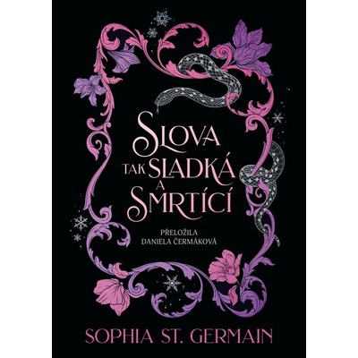 Slova sladká a smrtící