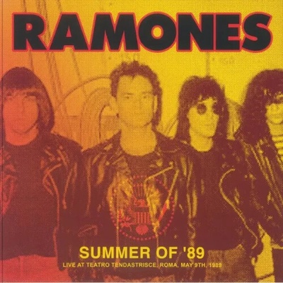 Ramones - Summer Of '89 - Live At Teatro Tendastrisce Roma May 9th 1989 (white Vinyl) LP