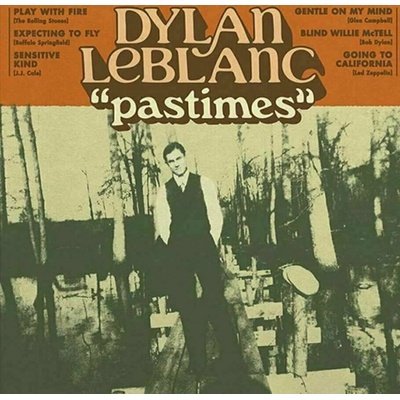 Dylan Leblanc - Pastimes Vinyl LP