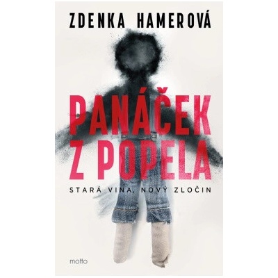 Panáček z popela - Zdenka Hamerová