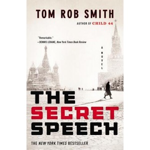 The Secret Speech | Tom Rob Smith (ISBN: 9780446402415)