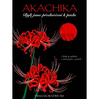 Akachika 1. - Triss Moradream