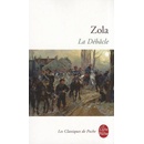 La Debacle - E. Zola