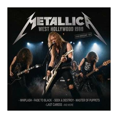 Metallica - West Hollywood 1988 CD