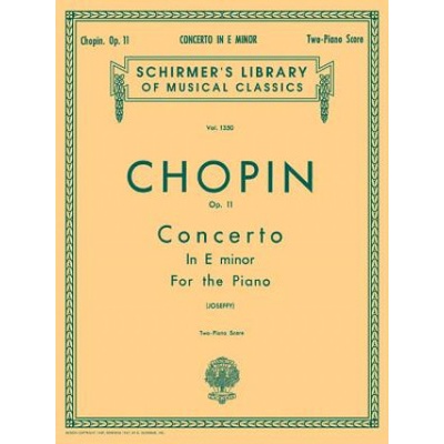 Concerto No. 1 in E Minor, Op. 11: Schirmer Library of Classics Volume 1350 Piano Duet | Frederic Chopin, Rafael Joseffy