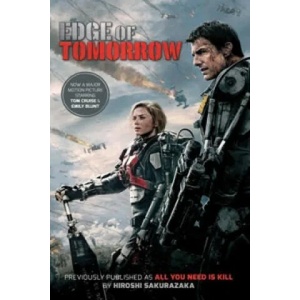 Edge of Tomorrow - film tie-in | Hiroshi Sakurazaka (2014)