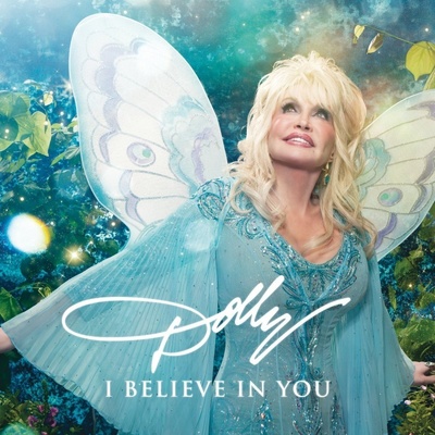 Parton Dolly - I Believe In You CD