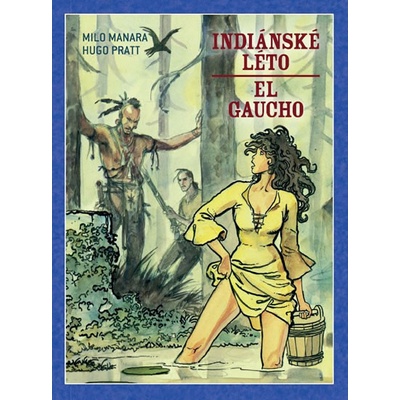 Indiánské léto El Gaucho váz.