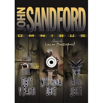 John Sandford - Oběť v pasti, Nečekaná oběť, Tajná oběť